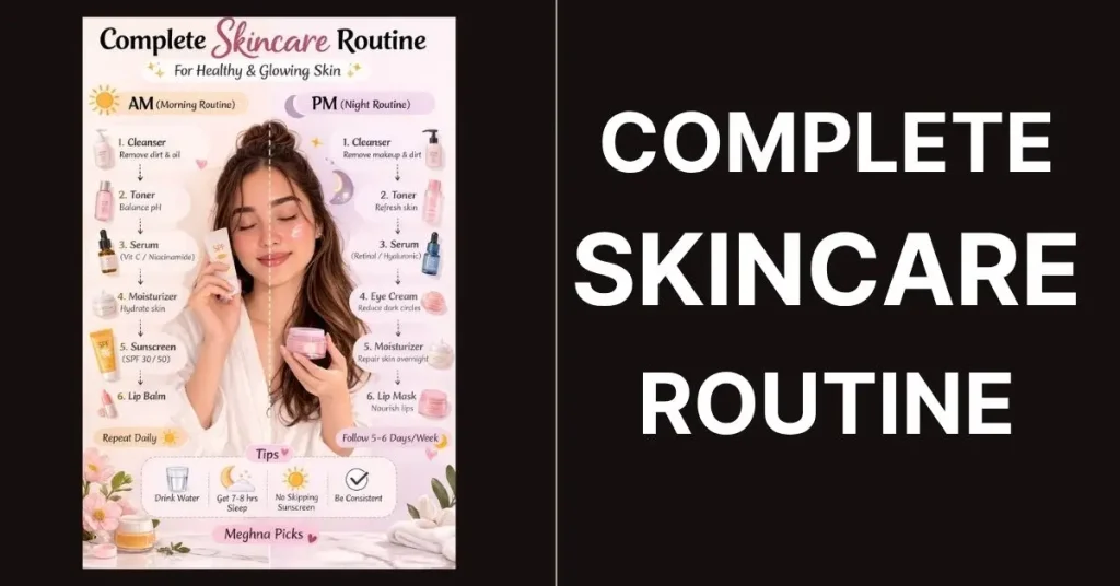complete skin care routine